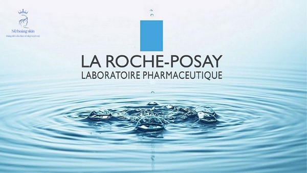 La Roche Posay Là một thương hiệu dược mỹ phẩm lâu dài và uy tín tại Pháp